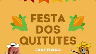 A FESTA DOS QUITUTES DE JANE PRADO [upl. by Nitsyrc17]