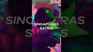 SINGAPŪRAS SATĪNS  Summer Sound 2024 [upl. by Cacia]