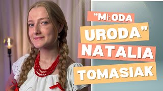 quotMłoda urodaquot  śpiewa Natalia Tomasiak Zaśpiewaj i Ty Niepodległej [upl. by Adiehsar884]