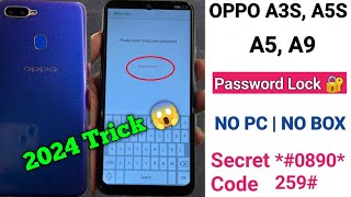 OPPO A3S A5S A5 A9 Password Unlock  Without Pc 100 Working Code Hard Reset  2024 [upl. by Shayn]