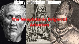 Refuting Neoplatonism Origen and Arius [upl. by Ennayoj]