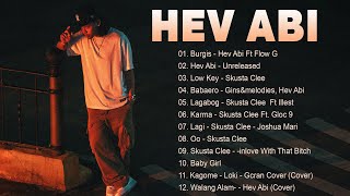 Hev Abi Flow G Skusta Clee Dilaw Shanti Dope  Top 100 Trending Rap OPM Songs 2024 August [upl. by Ashely]