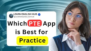 Which PTE App is Best for Practice [upl. by Erlewine646]