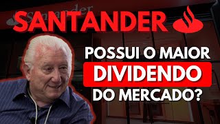 SANTANDER O BANCO COM O MAIOR DIVIDENDO DO BRASIL SANB3 SANB4 SANB11 4T21 [upl. by Eirlav]