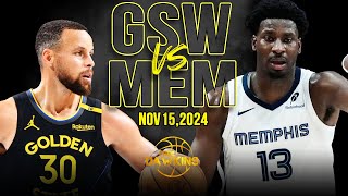 Golden State Warriors vs Memphis Grizzlies Full Game Highlights  Nov 15 2024  FreeDawkins [upl. by Ramak]