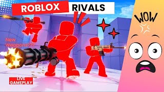 Roblox Rivals New Weapons😮 Live Gameplay [upl. by Zeculon]