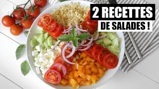 RECETTES  2 SALADES quotFRAICHEURquot [upl. by Crowe521]