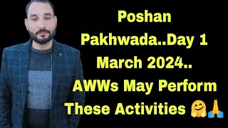 Poshan Pakhwada Day 1 March 2024AWWs May Perform These Activities 🤗🙏 [upl. by Eecart]