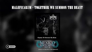 Maleficarum  Together we summon the Beast Full Album [upl. by Uke69]