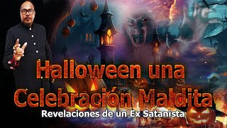 CONFERENCIA  HALLOWEEN UNA CELEBRACIÓN MALDITA  REVELACIONES DE UN EX SATANISTA [upl. by Krakow]