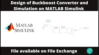 Design and Simulation of BuckBoost Converter in MATLABSimulink [upl. by Tnomal]