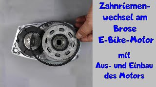 Antriebsriemen am Brose EBikeMotor erneuern – mit Ein und Ausbau des Motors [upl. by Broeder69]