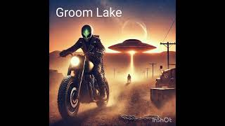 Groom lake [upl. by Nomelihp]