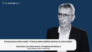 Mobilità elettrica Parla Fabio Pressi presidente Motus E [upl. by Harsho]