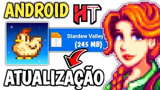 💜 STARDEW VALLEY 163 PARA ANDROID ATUALIZADO 2024 ANÁLISE REVIEW [upl. by Thetes]