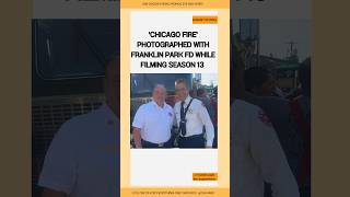 Chicago Fire Photographed with FPFD while Filming Season 13 chicagofire [upl. by Gascony]