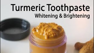 Whiten Teeth amp Heal Gums With Turmeric Toothpaste [upl. by Cristina]