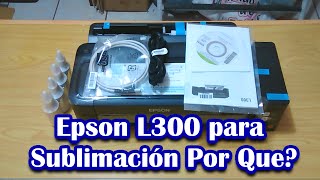 impresora epson l300 para sublimacion por que contenido caja [upl. by Apple]