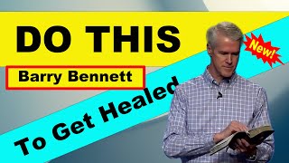 🔥 Andrew Wommack Healing is here 2022 💥 Barry Bennett how to get healed by god [upl. by Natasha774]