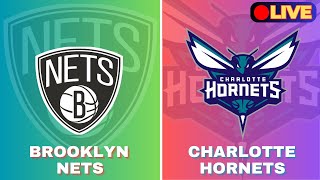 Brooklyn Nets Vs Charlotte Hornets Live Score Update Today Match   NBA  Basketball [upl. by Brawner863]