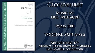 Cloudburst  Eric Whitacre [upl. by Derinna]