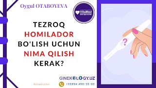 Tezroq homilador bolish uchun nima qilish kerak [upl. by Eleanore]