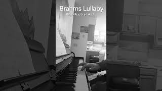 Brahms Lullaby Piano practice take 1 [upl. by Svend]