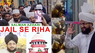 Mufti Salman Azhari Jail se Riha  Court Grants Bail to Mufti Sahab [upl. by Lebasy]