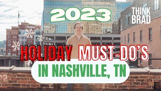 2023 Holiday MUSTDOs in Nashville TN [upl. by Eendyc]