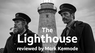 The Lighthouse reviewed by Mark Kermode [upl. by Llenehs792]