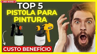 🔴 As 5 Melhores Pistola de Pintura  BARATO COM QUALIDADE Pistola de Pintar Pistola para Pintura [upl. by Critta]