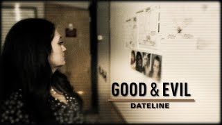 Dateline Episode Trailer Good amp Evil  Dateline NBC [upl. by Celle]