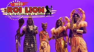 4K The Lion King  Rhythms of the Pride Lands 2023  Disneyland Paris [upl. by Assennev]