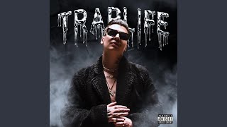 Traplife [upl. by Tobey125]