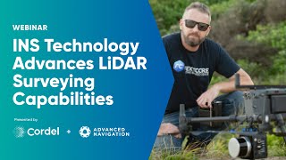 WEBINAR INS Technology Advances LiDAR Surveying Capabilities [upl. by Xilef]