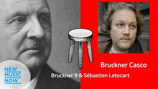 Bruckner 9 by Sébastien Letocart Bruckner Casco 2024 [upl. by Oicanata973]