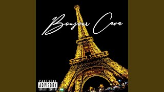 Bonjour Cava feat Miss Lafamilia [upl. by Emolas715]