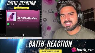 REACTION  Aint Died in Vain  Official Video  Prem Dhillon Tribute To Moosewala  New song 2022 [upl. by Parsifal]