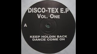 DiscoTex – Dance Come On 1995 [upl. by Noiwtna]