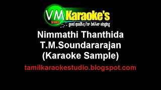 Nimmathi Thanthida Karaoke TMSoundararajan [upl. by Chapa702]