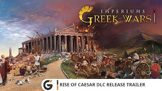 Imperiums Greek Wars  Rise of Caesar DLC Release trailer [upl. by Ysak]