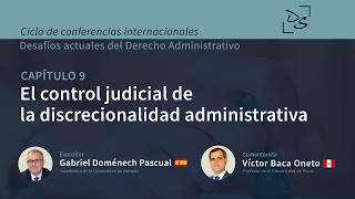 El control judicial de la discrecionalidad administrativa [upl. by Germano]