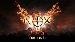 NOX  Ébrednék Official Audio [upl. by Nosiaj]