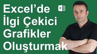 Excel Excelde İlgi Çekici Grafikler OluşturmakTüm Detaylarıyla  77video  Ömer BAĞCI [upl. by Llehsal]