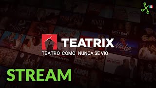 Teatrix el Netflix de las obras de teatro [upl. by Coheman585]