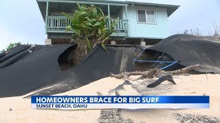 North Shore homeowners on Oahu bracing for big surf [upl. by Eetnod]