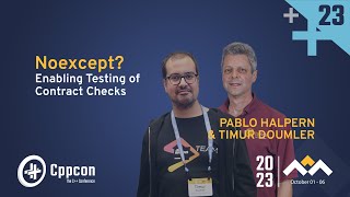 Noexcept Enabling Testing of Contract Checks in C  Pablo Halpern amp Timur Doumler  CppCon 2023 [upl. by Aihsik130]