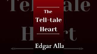 The tell tale heart [upl. by Yelkreb]