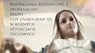 Różaniec Tajemnice Radosne Rozważania z prośbami do Maryi [upl. by Hairom141]