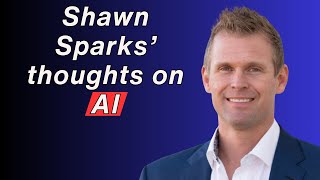 AI for Financial Advisors  Shawn Sparks Podcast Clip [upl. by Elgar]